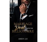Marriage Deal with the Billionaire