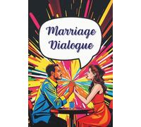 Marriage Dialogue - Pop Art Edition: A Thoughtful Guided Journal with Prompts, Quotes, and Tools for Couples to Reflect, Connect, and Build a Stronger Marriage