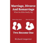 Marriage, Divorce and Remarriage