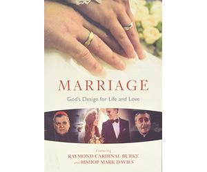 Marriage: God's Design for Life and Love