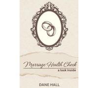Marriage Health Check: A Look Inside