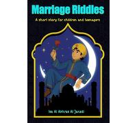 Marriage Riddles: A short story for children and teenagers