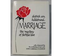 Marriage: The Mystery of Faithful Love
