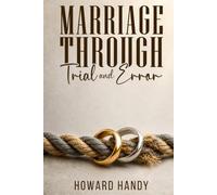 Marriage Through Trial and Error