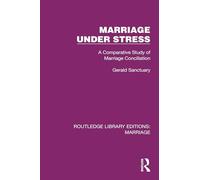 Marriage Under Stress: A Comparative Study of Marriage Conciliation