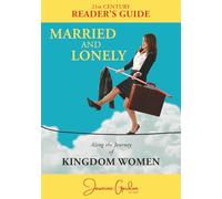MARRIED AND LONELY: Along the Journey of Kingdom Women