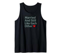 Married And Still Like Each Other Funny Marriage Design Canotta