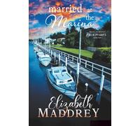 Married at the Marina: A contemporary Christian romance: 2