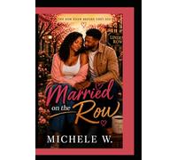 Married on the Row: 7