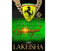 Married To An Unhinged Billionaire: 1