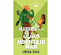 Married to the Alien Mountain Man: 5