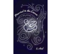 Married to the Cosmos: 60 poems