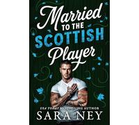 Married to the Scottish Player