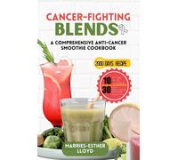 Marries-Esther Lloyd Cancer-Fighting Blends (Tascabile)