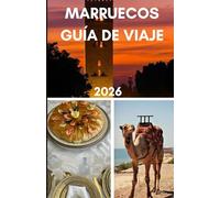 Marruecos Guía de viaje 2026