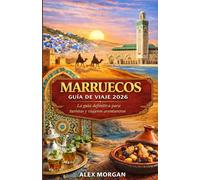 Marruecos Guía de viajes 2026