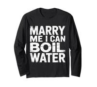 Marry Me I Can Boil Water Proposta Cucina Base - Maglia a Manica