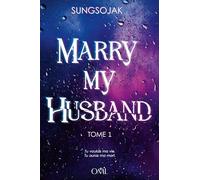 Marry My Husband, T.1