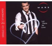 Mars - Let There Be Love (2track)