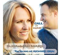 Mars, Susannah - Call It Home: The Music Of R