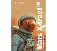 Mars X-tract™: Part 1 : BLOOD RED
