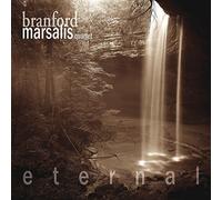 Marsalis, Branford - Eternal by Marsalis, Branford (2004) Audio CD