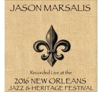 Marsalis, Jason - Live At Jazzfest 2016
