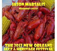 Marsalis, Jason - Live At Jazzfest 2017