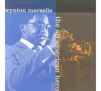MARSALIS, WYNTON - ALL AMERICAN HERO