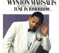 MARSALIS WYNTON - Tune In Tomorrow Bof