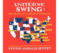 Wynton Marsalis Septet United We Swing (CD)