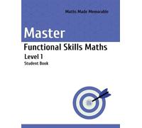 Marscademy Publis Master Functional Skills Maths Level 1 - Student (Tascabile)