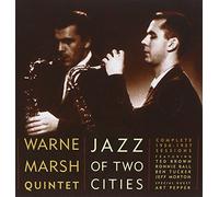 Marsh, Warne - Jazz Of Two Cities
