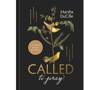 Marsha DuCille CALLED to Pray (Copertina rigida)