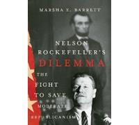 Marsha E. Barrett Nelson Rockefeller's Dilemma (Copertina rigida)