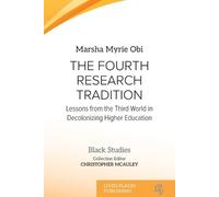 Marsha Myrie Obi The Fourth Research Tradition (Tascabile) Black Studies