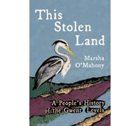 Marsha O'Mahony This Stolen Land (Tascabile)