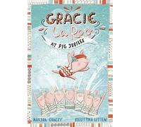 Marsha Qualey Gracie Laroo at Pig Jubilee (Copertina rigida) Gracie Laroo