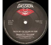 MARSHA RAVEN - MARSHA RAVEN / CATCH ME (I'M FALLING IN LOVE)