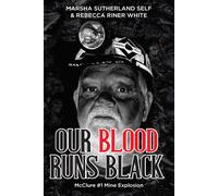 Marsha Sutherland Self Rebec Our Blood Runs Black McClure #1 (Copertina rigida)