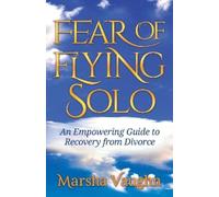 Marsha Vaughn Fear of Flying Solo (Tascabile)