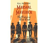 Marshal Maverick: The Riders of Red Rock
