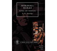 Marshal Murat King Of Naples