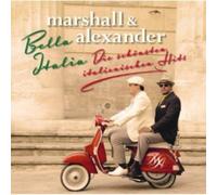 Marshall & Alexander - Bella Italia-Die Schoensten Italienischen Hits