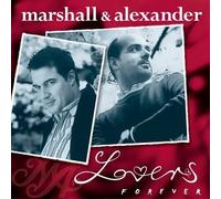 Marshall & Alexander - Lovers Forever Ltd.ed.