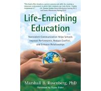 Marshall B. Rosenberg Life-Enriching Education (Tascabile)