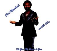 Marshall, Carl & The S.D.'s - I'll Give My Heart To You