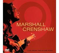 Marshall Crenshaw - Live from the Stone Pony