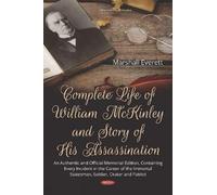 Marshall Everet Complete Life of William McKinley and Story o (Copertina rigida)