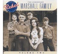 Marshall Family - Vol. 2-Legendary Marshall Family